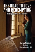 Cover: The Road to Love and Redemption Volume - I - Monzur Morshed