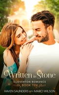 Cover: Written in Stone (Cloverton Romance, #10) - MaHanna Media LLC