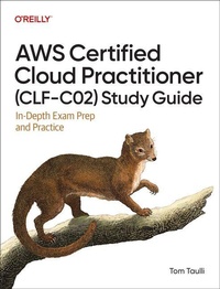 Abbildung von: AWS Certified Cloud Practitioner (Clf-C02) Study Guide - O'Reilly
