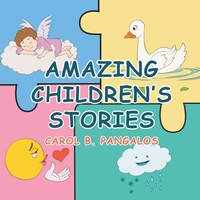 Abbildung von: AMAZING CHILDREN'S STORIES - AUTHORHOUSE