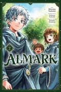 Cover: Almark, Vol. 2 (manga) - Yen Press