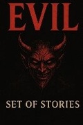 Cover: The evil set of stories volume 1 - Brandon Roberts