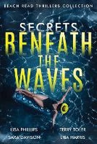 Enlarge image Cover: Secrets Beneath the Waves - Two Dogs Publishing, LLC.