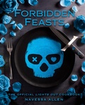 Cover: Forbidden Feasts - Weldon Owen, Incorporated