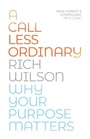 Cover: A Call Less Ordinary - Seedbed Publishing