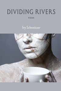 Enlarge image Cover: Dividing Rivers - Finishing Line Press