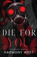 Cover: Die for You - Westword Press