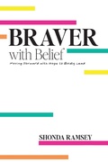 Cover: Braver with Belief - Authentically Created
