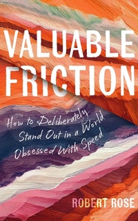 Abbildung von: Valuable Friction - Tilt Publishing