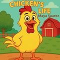 Cover: Chicken's Life - Gingerbread Publishing House
