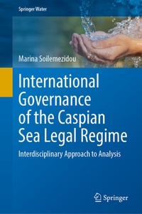 Abbildung von: International Governance of the Caspian Sea Legal Regime - Springer