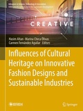 Cover: Influences of Cultural Heritage on Innovative Fashion Designs and Sustainable Industries - Springer