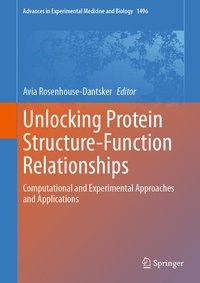 Enlarge image Cover: Unlocking Protein Structure-Function Relationships - Springer