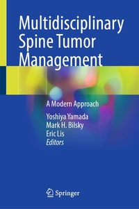 Enlarge image Cover: Multidisciplinary Spine Tumor Management - Springer
