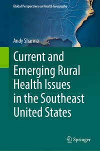 Enlarge image Cover: Current and Emerging Rural Health Issues in the Southeast United States - Springer