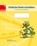Cover: Einfache Texte schreiben - SCHUBI Lernmedien - eine Marke der Westermann Schweiz AG