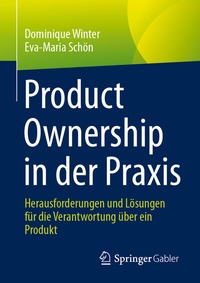 Abbildung von: Product Ownership in der Praxis - Springer Gabler