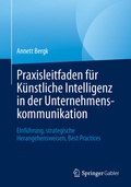 Abbildung von: Praxisleitfaden für Künstliche Intelligenz in der Unternehmenskommunikation - Springer Gabler