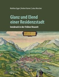 Cover: Glanz und Elend einer Residenzstadt - Universit&auml;tsverlag Wagner