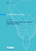 Cover: Data-driven fatigue assessment of welded engineering structures - Technische Uni Hamburg Arbeitsber. Schiffbau