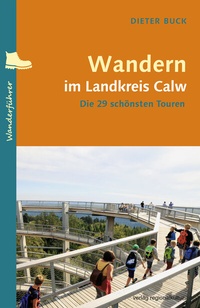 Abbildung von: Wandern im Landkreis Calw - verlag regionalkultur