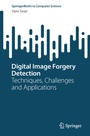 Cover: Digital Image Forgery Detection - Springer
