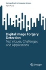 Cover: Digital Image Forgery Detection - Springer