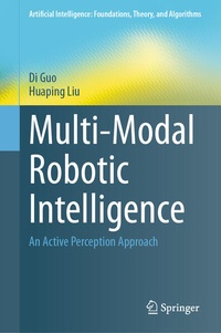 Enlarge image Cover: Multi-Modal Robotic Intelligence - Springer