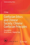 Cover: Confucian Ethics and Chinese Society: Chinese Confucian Principles - Springer