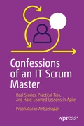 Cover: Confessions of an IT Scrum Master - APress