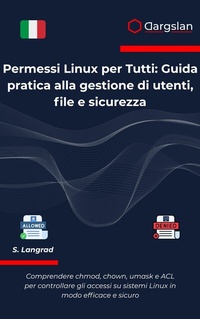 Abbildung von: Permessi Linux per Tutti - Dargslan s.r.o.