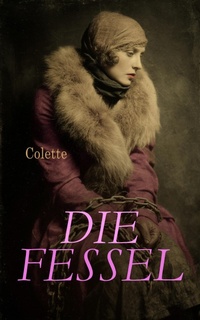 Enlarge image Cover: Die Fessel - e-artnow