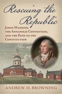 Bild: Rescuing the Republic - University Press of Kansas