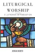 Cover: Liturgical Worship - Just and Sinner Publications