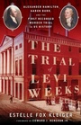 Cover: Trial of Levi Weeks - Chicago Review Press