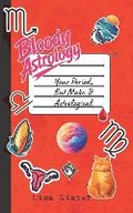 Cover: Bloody Astrology - Shebear Creative