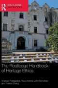 Cover: The Routledge Handbook of Heritage and Ethics - Routledge