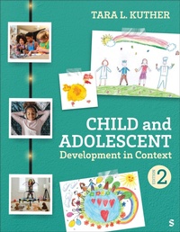 Enlarge image Cover: Child and Adolescent Development in Context - SAGE Publications Inc