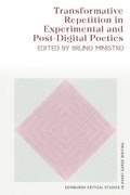 Cover: Transformative Repetition in Experimental and Post-Digital Poetics - Edinburgh University Press