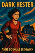 Cover: Dark Hester - Wilder Publications, Inc.