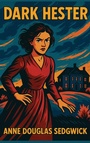Cover: Dark Hester - Spire Books