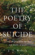 Cover: The poetry of suicide - Manchester University Press