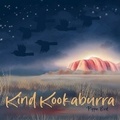 Cover: Kind Kookaburra - P R Bird