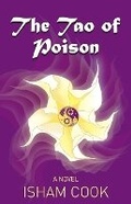 Cover: The Tao of Poison - Isham Cook