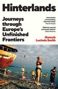 Enlarge image Cover: Hinterlands - Profile Books Ltd