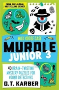 Cover: Murdle Junior 3: Wild Goose Case - Souvenir Press Ltd