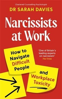 Abbildung von: Narcissists at Work - Souvenir Press Ltd