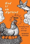 Cover: God is an Apricot - Buon-Cattivi Press