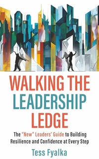 Abbildung von: Walking the Leadership Ledge - Publishdrive