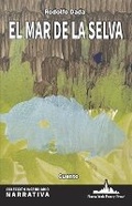 Cover: El mar de la selva - Nueva York Poetry Press LLC